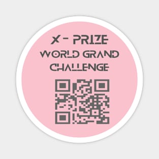 X- Prize World Grand Challenge Magnet